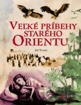 Veľké príbehy starého Orientu