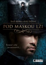 Pod maskou lži