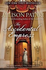 The Accidental Empress