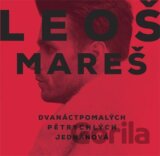 Leoš Mareš: Dvanáctpomalých Pětrychlých Jednanová