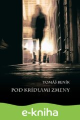 Pod krídlami zmeny
