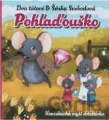 Pohlaďouško : zábavná pohádková detektivka