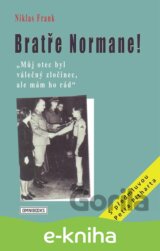 Bratře Normane!