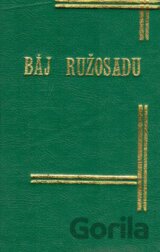 Báj ružosadu