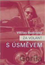 Za volant s úsměvem
