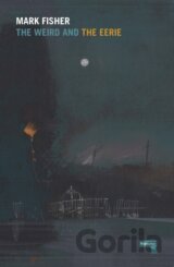 The Weird and the Eerie