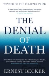 The Denial of Death