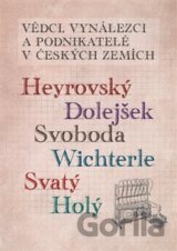 Vědci, vynálezci a podnikatelé v Českých zemích