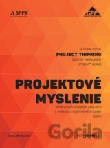 Projektové myslenie - sprievodca súborom znalostí