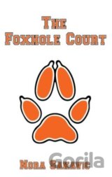 The Foxhole Court