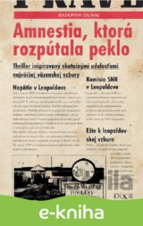Amnestia, ktorá rozpútala peklo
