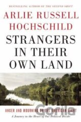 Strangers in Their Own Land