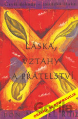 Láska, vztahy a přátelství