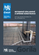 Betonové základové a opěrné konstrukce