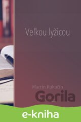 Veľkou lyžicou