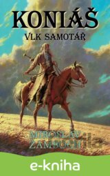 Koniáš - Vlk samotář