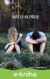 Něco si přej!