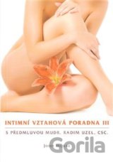 Intimní vztahová poradna III