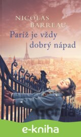 Paríž je vždy dobrý nápad