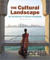 The Cultural Landscape An Introduction to Human Geography