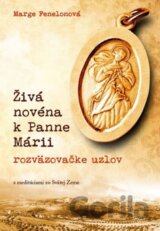 Živá novéna k Panne Márii, rozväzovačke uzlov