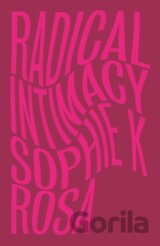 Radical Intimacy