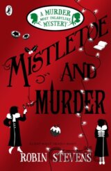 Mistletoe and Murder