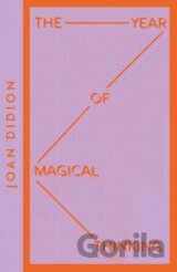 The Year of Magical Thinking