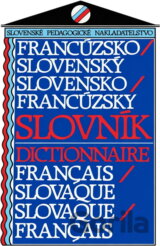 Francúzsko-slovenský, slovensko-francúzsky slovník