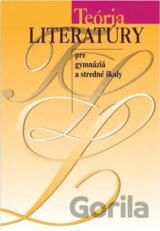 Teória literatúry pre gymnáziá a stredné školy