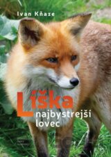 Líška - najbystrejší lovec