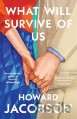 What Will Survive of Us