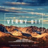 LÁMAČSKÉ CHVÁLY:  VERNÝ SI!