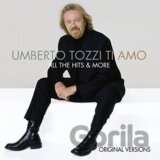 Umberto Tozzi: Ti Amo All The Hits & More