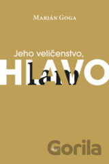Jeho veličenstvo, Hlavolam