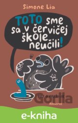 TOTO sme sa v červičej škole neučili!