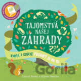 Tajomstvá našej záhrady