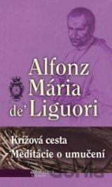 Krížová cesta / Meditácie o utrpení