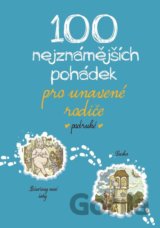 100 nejznámějších pohádek pro unavené rodiče