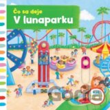 Čo sa deje: V lunaparku