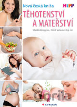 Těhotenství a mateřství