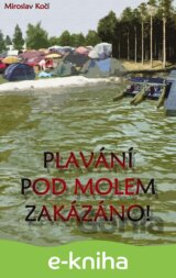 Plavání pod molem zakázáno