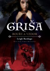 Griša: Bouře a vzdor