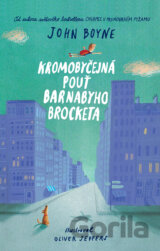 Kromobyčejná pouť Barnabyho Brocketa