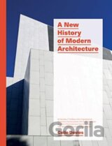 A New History of Modern Architecture