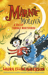 Marnie Moľová a veľký turnaj minitvorov