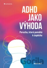 ADHD jako výhoda