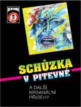 Schůzka v pitevně a další kriminální příběhy