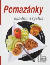 Pomazánky snadno a rychle