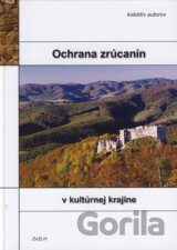 Ochrana zrúcanín v kultúrnej krajine